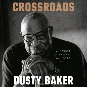 Crossroads: A Memoir in Baseball and Life