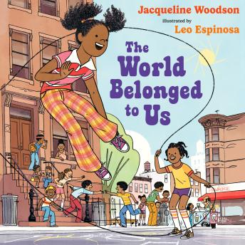 The World Belonged to Us