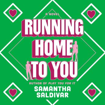 Running Home to You: A Novel