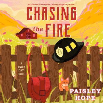 Chasing the Fire: A Silver Pines Novel