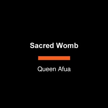 Sacred Womb: From Trauma to Transformation