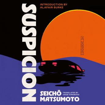 Suspicion: A Novel