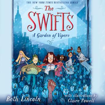 The Swifts: A Garden of Vipers
