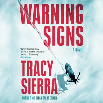 Warning Signs: A Novel