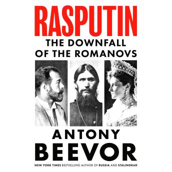 Rasputin: The Downfall of the Romanovs