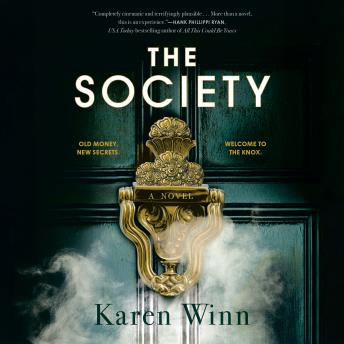 The Society: A Novel