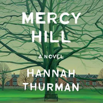 Mercy Hill: A Novel