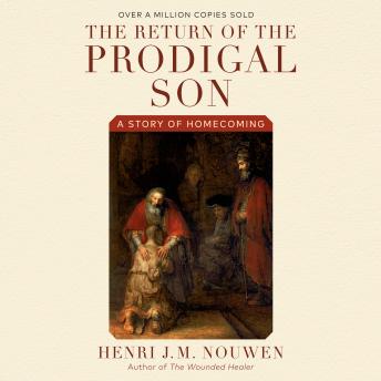 The Return of the Prodigal Son