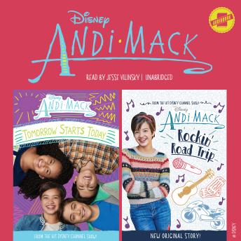 Andi Mack: Tomorrow Starts Today & Rockin' Road Trip: The Andi Mack Series, Books 1 and 2
