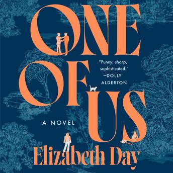 One of Us: A Novel
