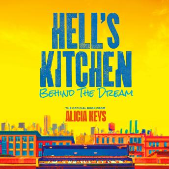 Hell's Kitchen: Behind the Dream