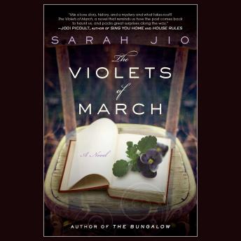 The Violets of March: A Novel