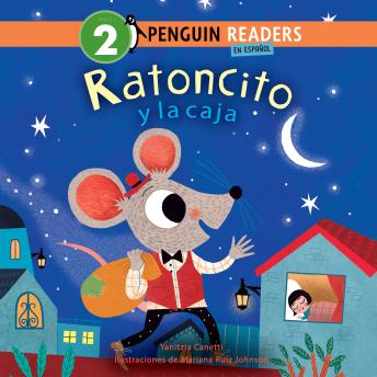 [Spanish] - Ratoncito y la caja (Ratoncito and the Box Spanish Edition)