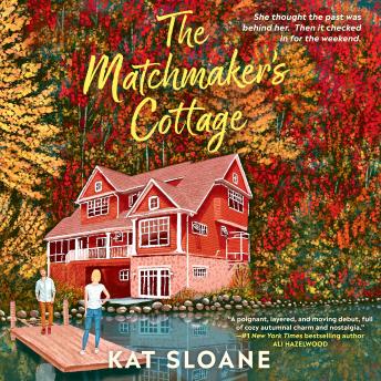 The Matchmaker's Cottage: A Cozy Fall Romance