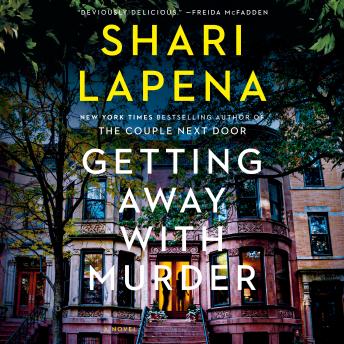 Getting Away with Murder: A Novel