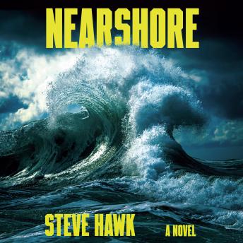 Nearshore: A Novel