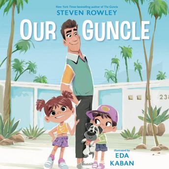 Our Guncle: A Picture Book Adaptation