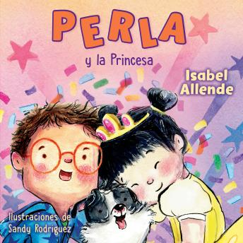[Spanish] - Perla y la Princesa (Perla and the Princess Spanish Edition)