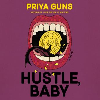 Hustle, Baby: A Novel