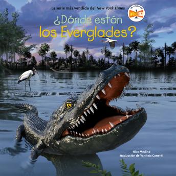 [Spanish] - ¿Dónde están los Everglades? (Where Are the Everglades? Spanish Edition)