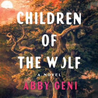 Children of the Wolf: A Novel