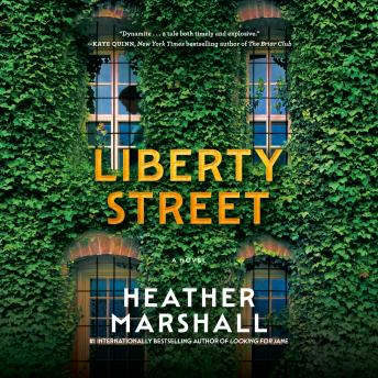 Liberty Street: A Novel