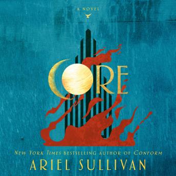Core: A Novel