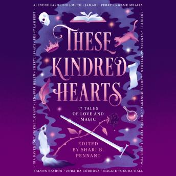 These Kindred Hearts: A YA Romantasy Anthology