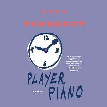 Player Piano: A Novel