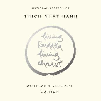 Living Buddha, Living Christ: 20th Anniversary Edition