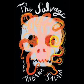 The Salvage: A Novel