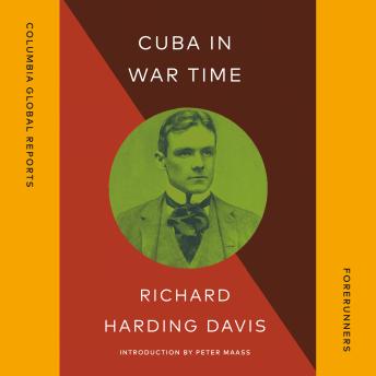 Cuba in War TimeCuba in War Time (Written by Richard Harding Davis) episode artwork