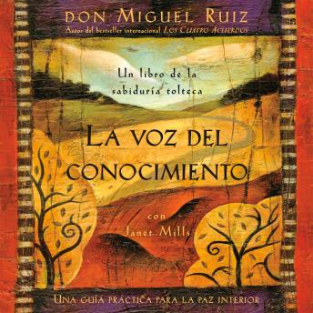 [Spanish] - La voz del conocimiento: The Voice of Knowledge, Spanish-Language Edition
