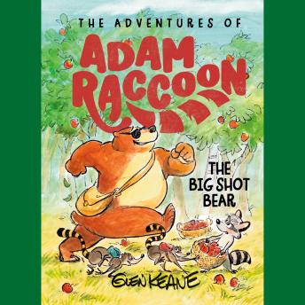 The Big Shot Bear: A Story of Loyalty