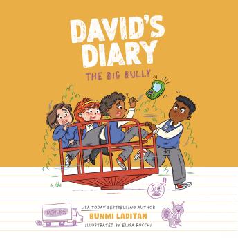 The David's Diary #3: The Big Bully