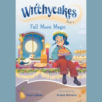Witchycakes #4: Full Moon Magic