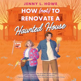 How (Not) to Renovate a Haunted House