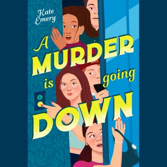 A Murder Is Going Down