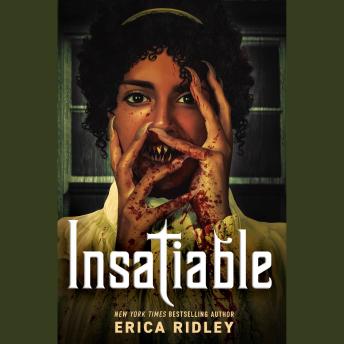 Insatiable