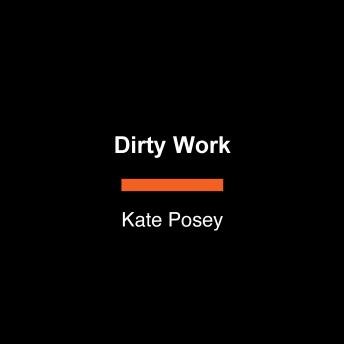 Dirty Work