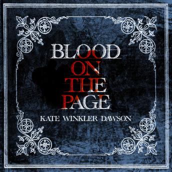 Blood on the Page: The Ratcliffe Highway Murders and the Birth of Crime Writing