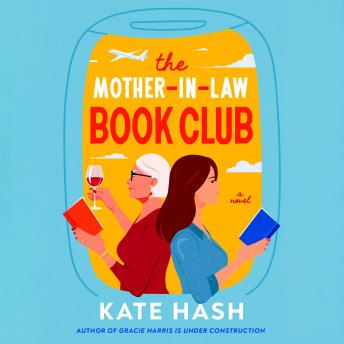 The Mother-in-Law Book Club: A Novel