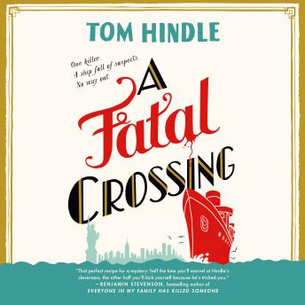 A Fatal Crossing: A Novel