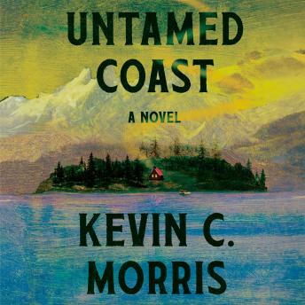 Untamed Coast: A Novel