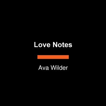 Love Notes: A Novel