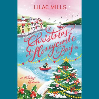 Christmas at Honeycombe Bay: A Holiday Romance