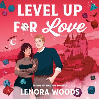 Level Up for Love: A Novel