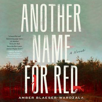 Another Name for Red: A Novel