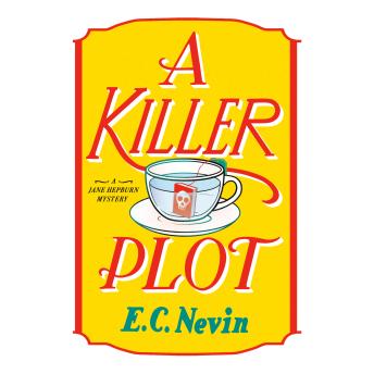 A Killer Plot: A Jane Hepburn Mystery
