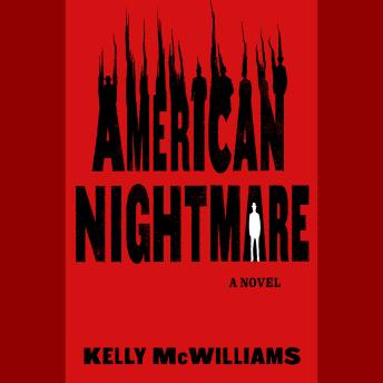 American Nightmare: A Novel